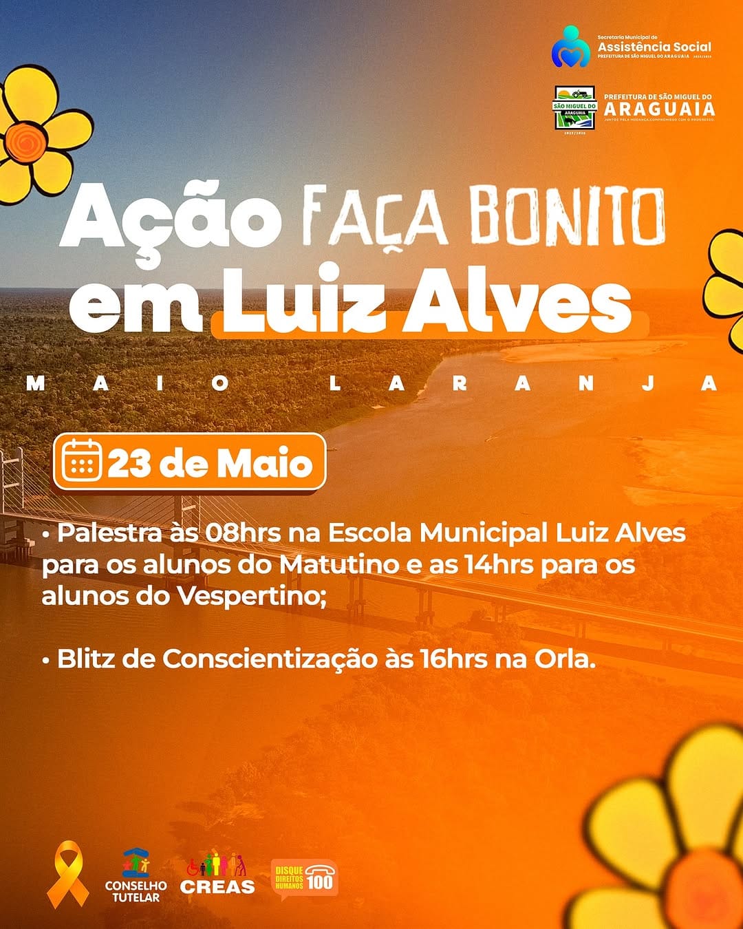 Atenção Luiz Alves! A Campanha Faça Bonito está chegando no nosso paraíso particular! Preparamos muito diálogo com a comunidade local pra divulgar a importância do Maio Laranja para nossas Crianças e Adolescentes. Dia 23 de Maio Às 08hs palestra com as crianças da Escola Municipal de Luiz Alves Após a palestra ação nos comércios As 14hs palestra para as crianças do período vespertino As 16hs Blitz com as equipes empenhadas na campanha e toda a comunidade Venha participar conosco e ajudar a combater o abuso e a exploração sexual de crianças e adolescentes. Disque 100